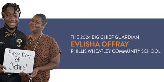 2024 Big Chief Guardian: Evlisha Offray